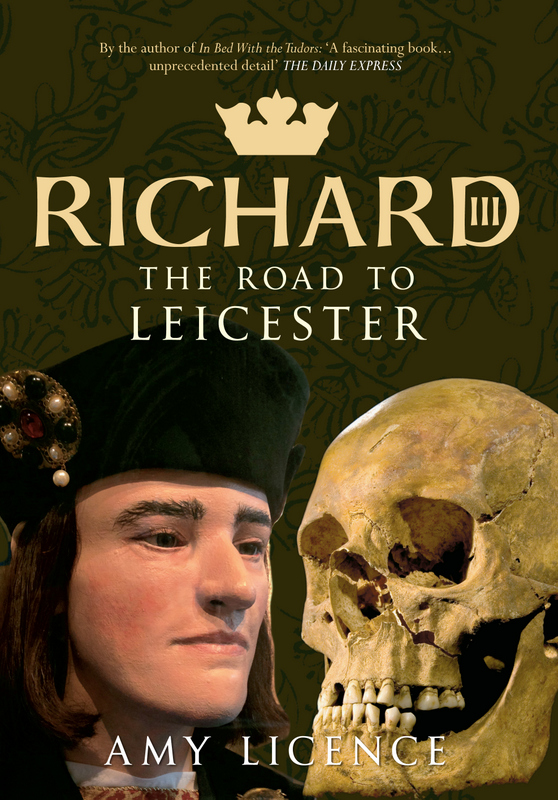 Richard III: The Road to Leicester 