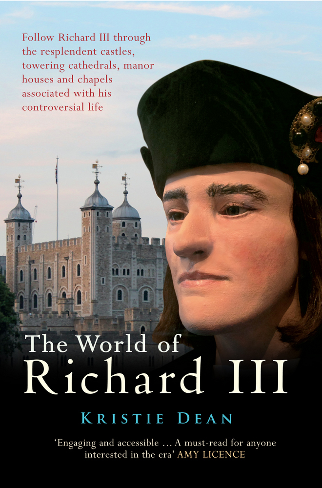 The-World-of-Richard-III-Kristie-Dean